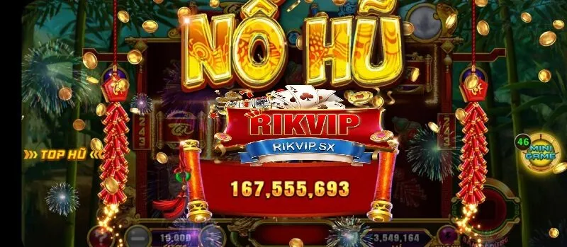 Giới thiệu Nổ hũ Rikvip