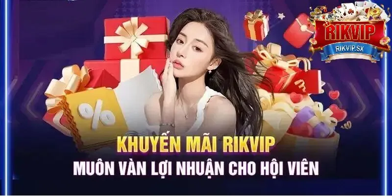 Sự Kiện khuyến mãi của RikVip