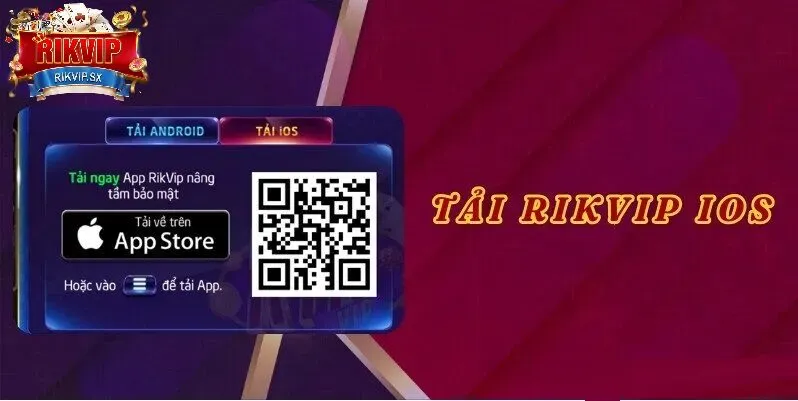 Tải app RikVip đối với IOS